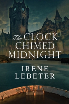Paperback The Clock Chimed Midnight [Large Print] Book