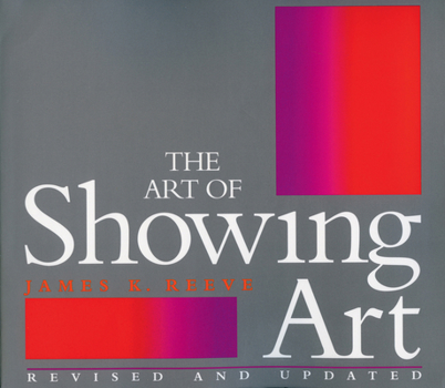 Paperback The Art of Showing Art Book