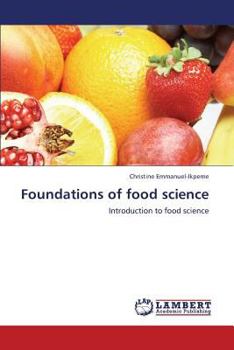 Paperback Foundations of Food Science Book