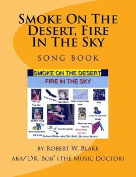 Paperback Smoke on the Desert, Fire in the Sky Book