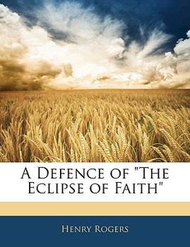 Paperback A Defence of the Eclipse of Faith Book