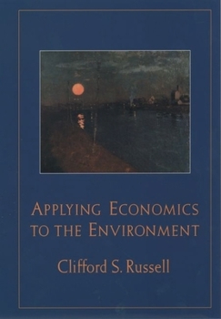 Hardcover Applying Economics to the Environment Book