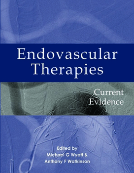 Paperback Endovascular Therapies: Current Evidence Book