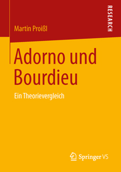 Paperback Adorno Und Bourdieu: Ein Theorievergleich [German] Book