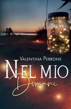 Paperback Nel mio domani [Italian] Book