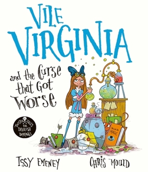 Paperback Simon Schuster Childrens Books Vile Virginia and the Curse that Got Worse (Twisted Tales for Devilish Darlings). Book