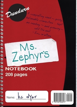 Paperback Ms. Zephyr's Notebook Book