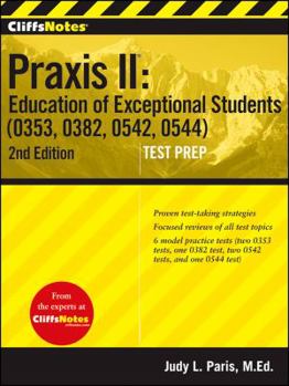 Paperback Cliffsnotes Praxis II Education of Exceptional Students (0353, 0382, 0542, 0544), Second Edition Book