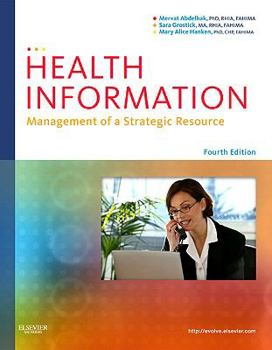 Hardcover Health Information: Management of a Strategic Resource Book