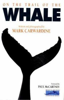 Paperback On the Trail of the Whale Book