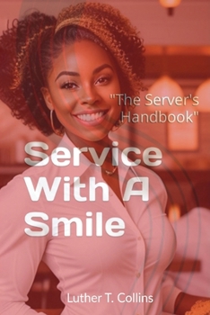 Paperback Service With A Smile "The Server's Handbook" Book