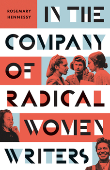 Paperback In the Company of Radical Women Writers Book