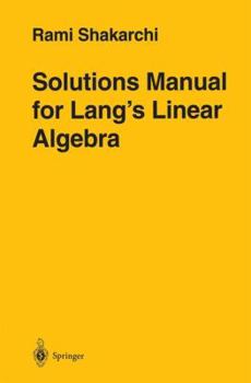 Paperback Solutions Manual for Lang's Linear Algebra Book