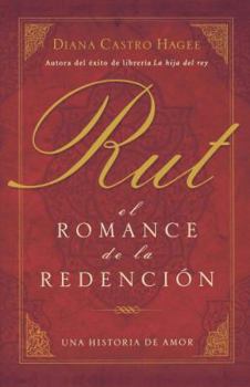 Paperback Rut: El Romance de la Redención [Spanish] Book