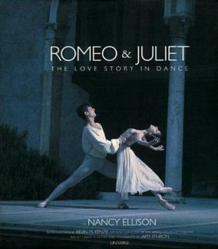 Hardcover Romeo & Juliet a Love Story in Dance Book
