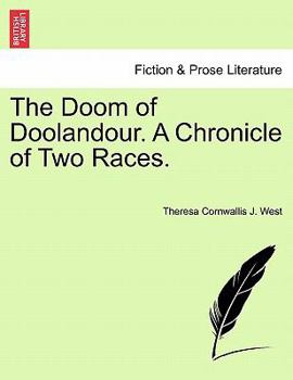 Paperback The Doom of Doolandour. a Chronicle of Two Races. Book