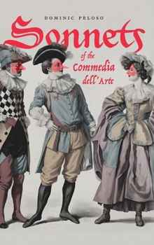 Hardcover Sonnets of the Commedia dell'Arte Book