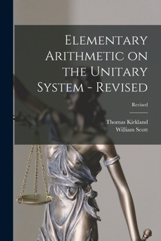 Paperback Elementary Arithmetic on the Unitary System - Revised; Revised Book