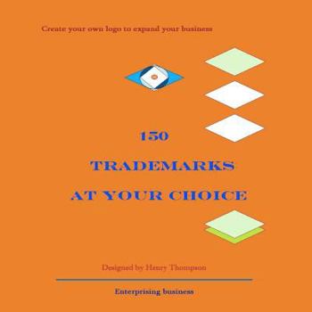 Paperback 150 trademarks at your choice Book