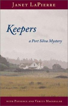 Keepers - Book #7 of the Port Silva