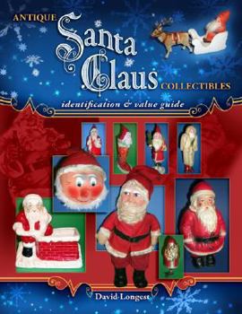 Hardcover Antique Santa Claus Collectibles: Identification & Value Guide Book