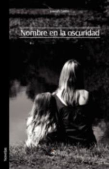 Paperback Nombre En La Oscuridad [Spanish] Book