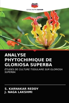 Paperback Analyse Phytochimique de Gloriosa Superba [French] Book