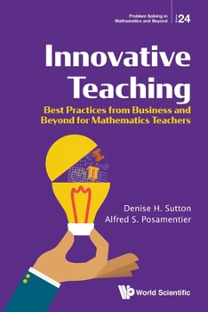 Paperback Innovative Teaching: Best Practices from Business and Beyond for Mathematics Teachers Book