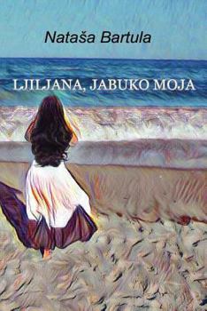 Paperback Ljiljana, Jabuko Moja [Serbian] Book