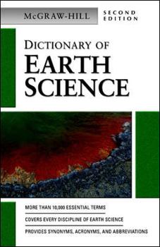 McGraw-Hill Dictionary of Earth Science (McGraw-Hill)