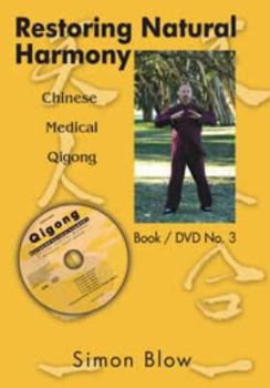 Paperback Restoring Natural Harmony (Simon Blow) (Volume 3) Book
