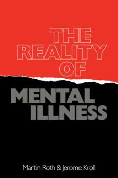 Paperback The Reality of Mental Illness Book