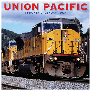 Calendar Union Pacific 2024 12 X 12 Wall Calendar Book