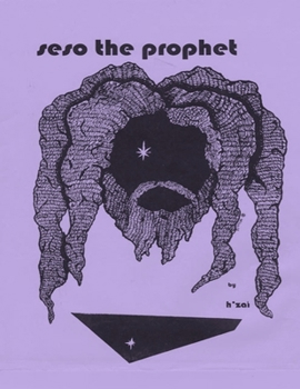 Paperback Seso the Prophet: The Cry of Beauty Vol 1 Book