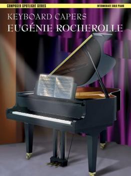 Paperback Keyboard Capers: Intermediate Piano Solos (Composer Spotlight) Book