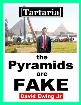 Paperback Tartaria - the Pyramids are Fake: English Book