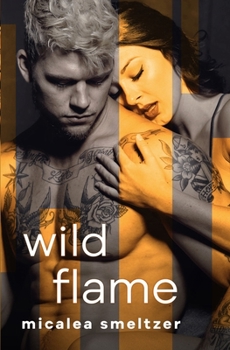 Wild Flame - Book #2 of the Wild