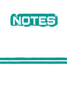 Notes: (6" x 9") Notebook