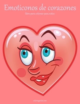 Paperback Emoticonos de corazones libro para colorear para niños [Spanish] Book
