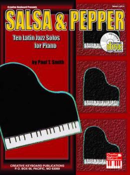 Paperback Salsa & Pepper: Ten Latin Jazz Solos for Piano Book