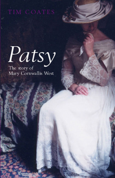 Hardcover Patsy: The Story of Mary Cornwallis West Book