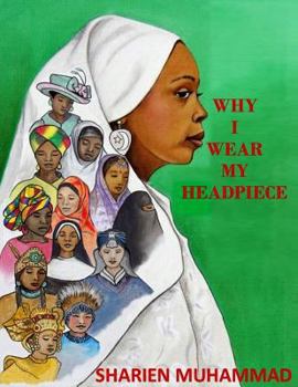 Paperback Why I Wear My Headpiece Book
