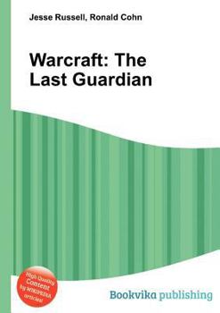 Paperback Warcraft: The Last Guardian Book