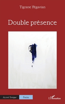 Paperback Double présence [French] Book