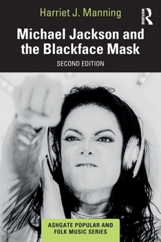 Paperback Michael Jackson and the Blackface Mask Book