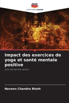 Paperback Impact des exercices de yoga et santé mentale positive [French] Book