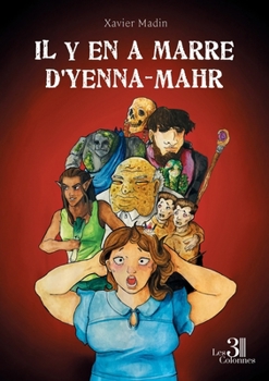 Paperback Il y en a marre d'Yenna-Mahr [French] Book