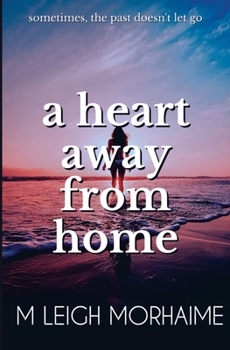 Paperback A Heart Away From Home Book