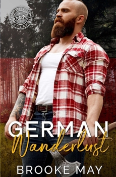 Paperback German Wanderlust: A Destination Romance Story Book