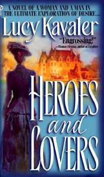 Mass Market Paperback Heroes and Lovers Book